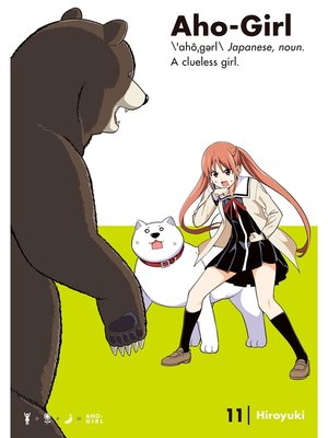 cover image of Aho-Girl: a Clueless Girl, Volume 11